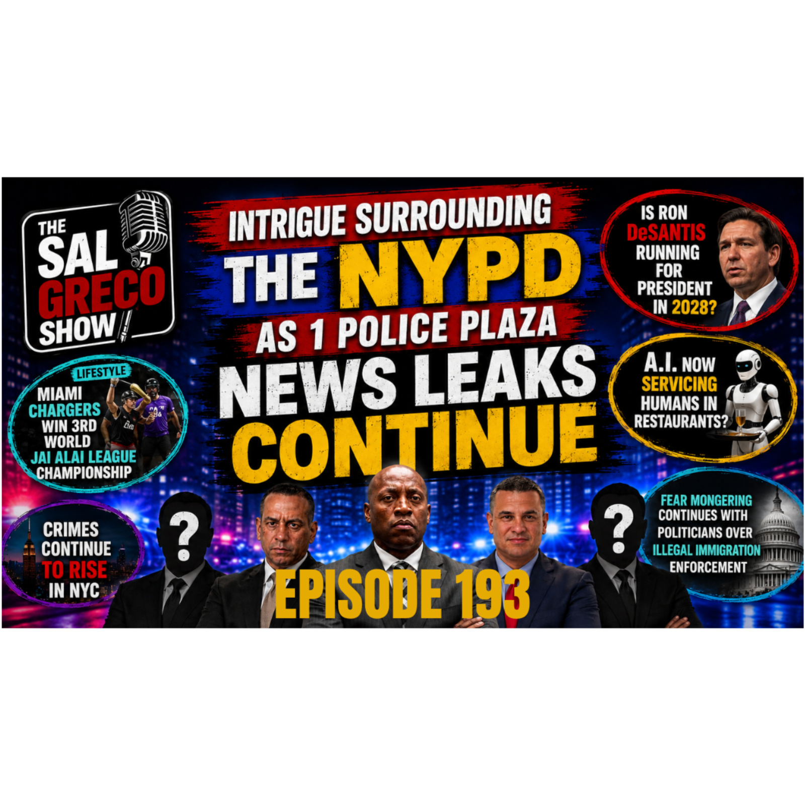 NYPD Leaking Information As The Roulette Continues | Episode 193 episode artwork