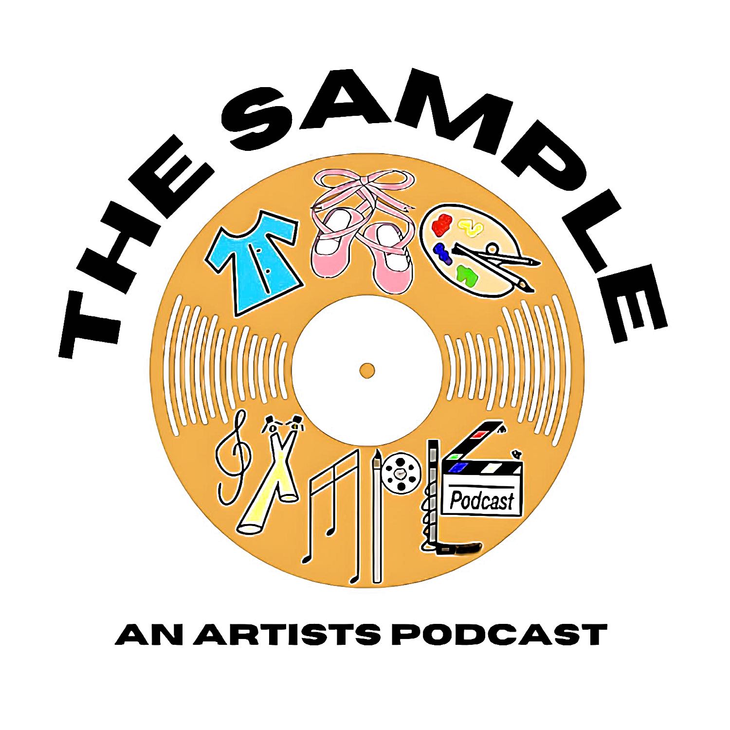 The Sample: An Artists' Podcast