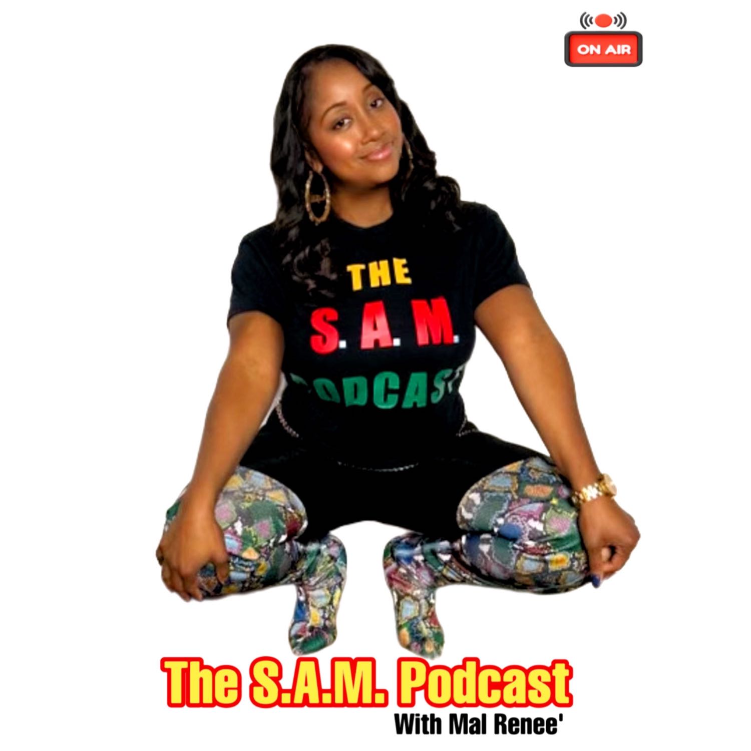 The S.A.M. Podcast podcast artwork
