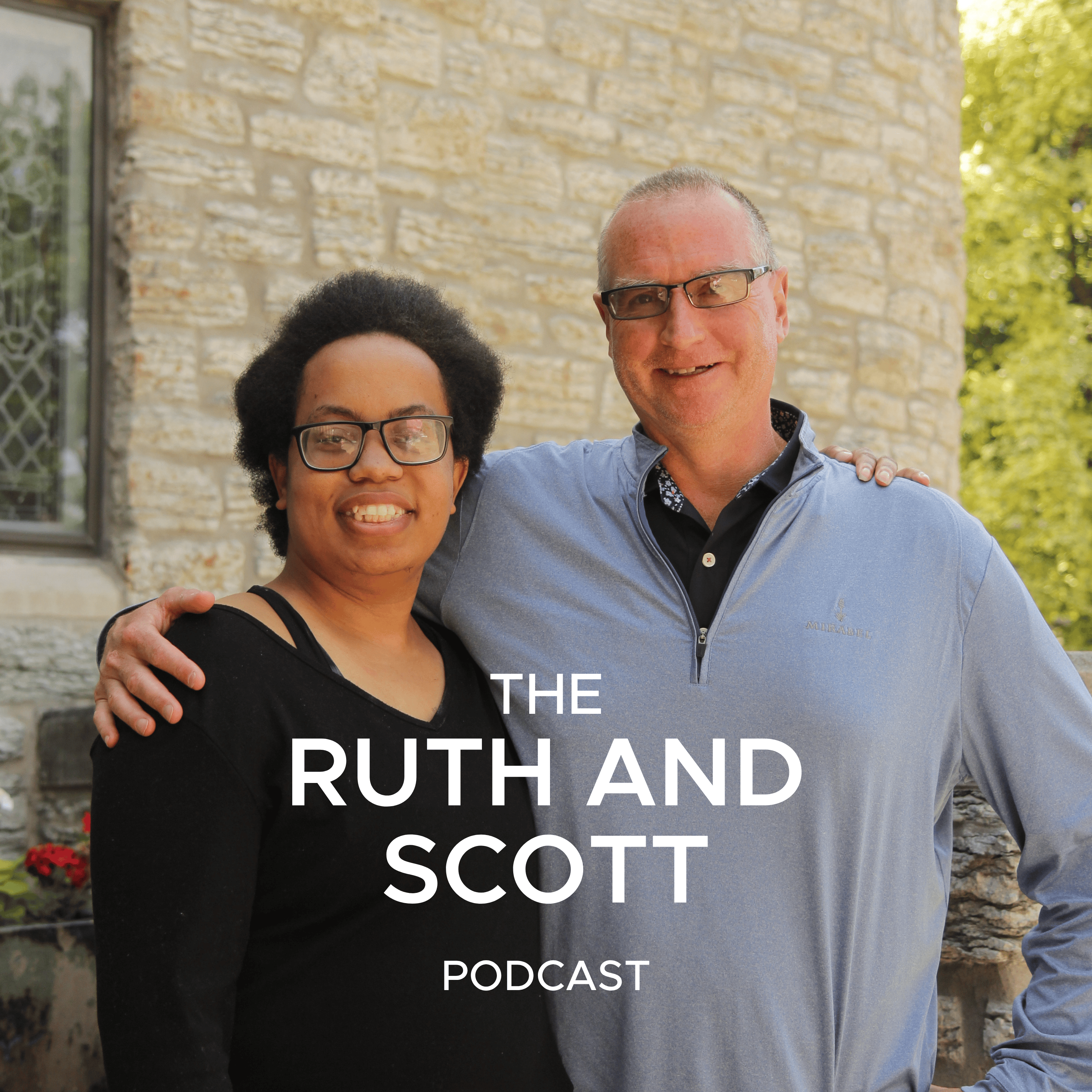 The Ruth and Scott Podcast podcast artwork