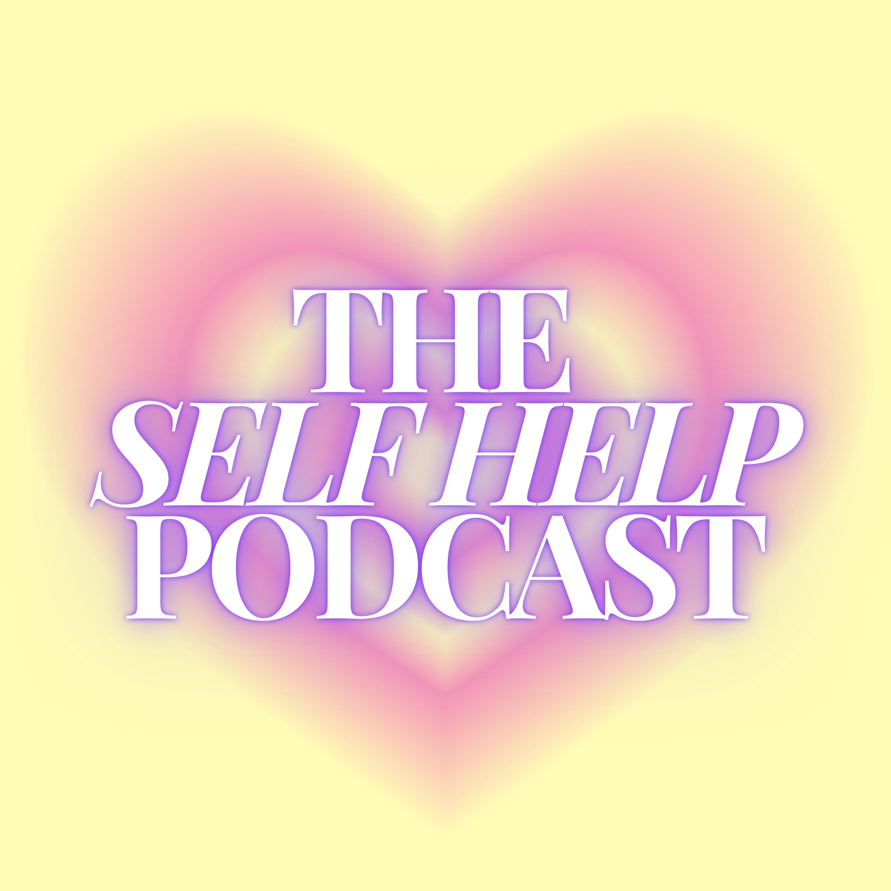 The Self Help Podcast