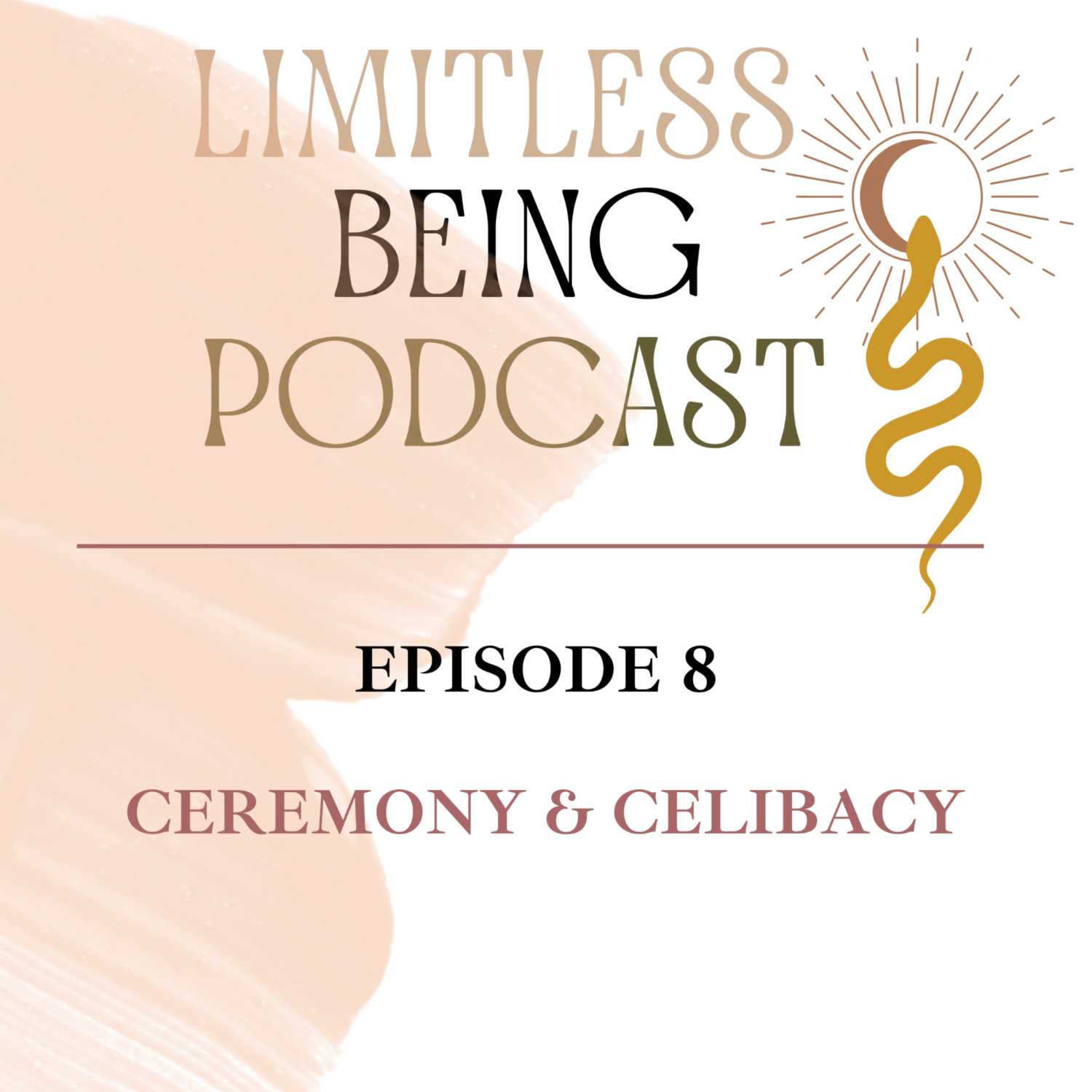 Ceremony & Celibacy