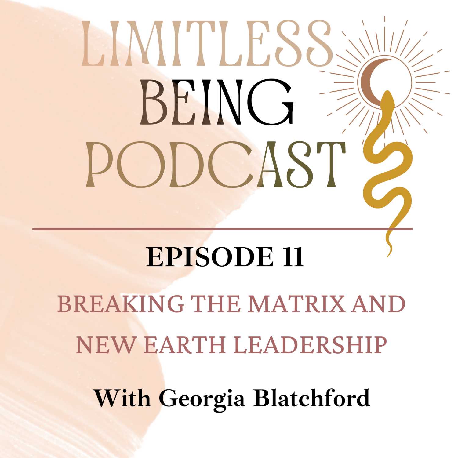 Breaking The Matrix and New Earth Leadership with Georgia Blatchford