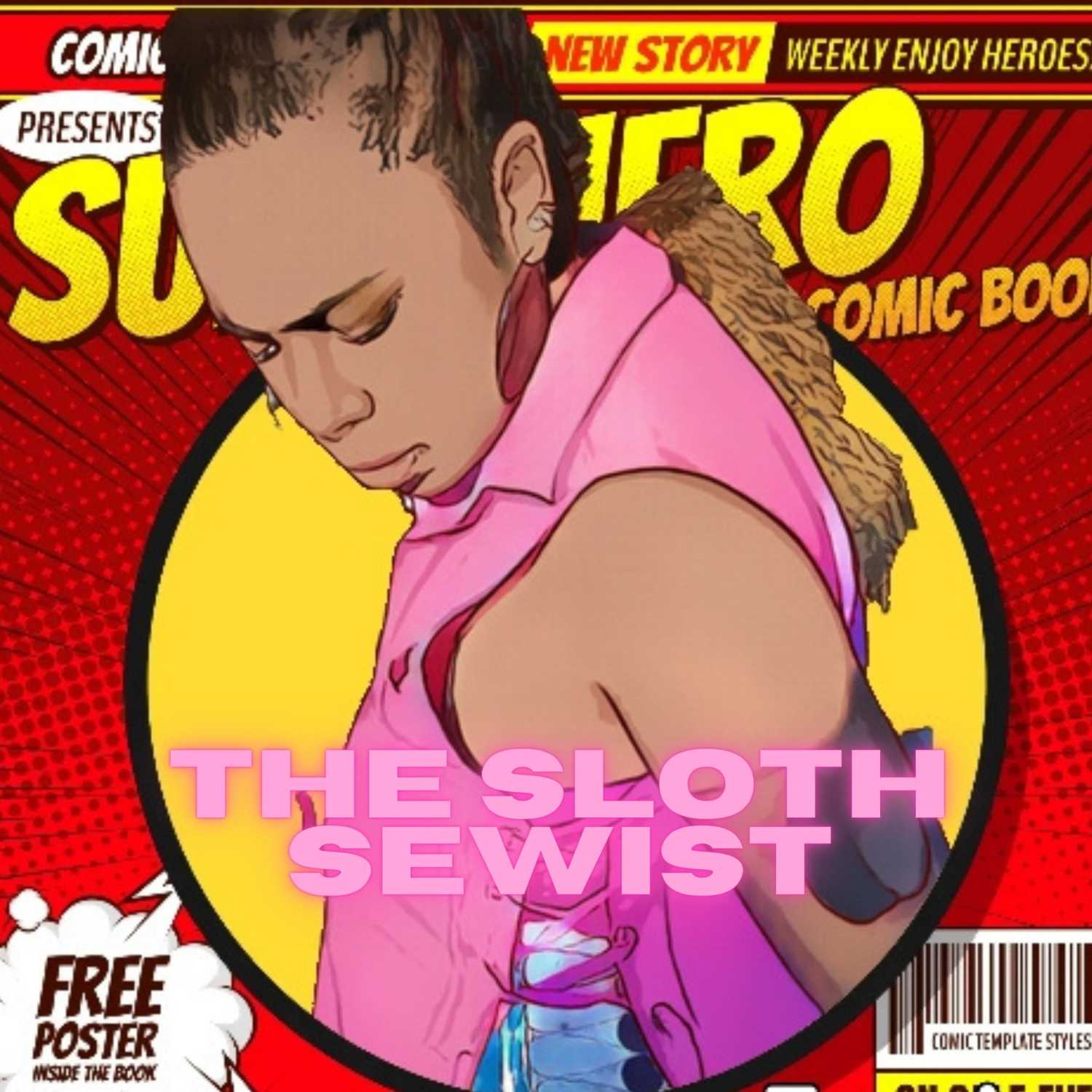 Welcome to Denise The Sloth Sewist Podcast!