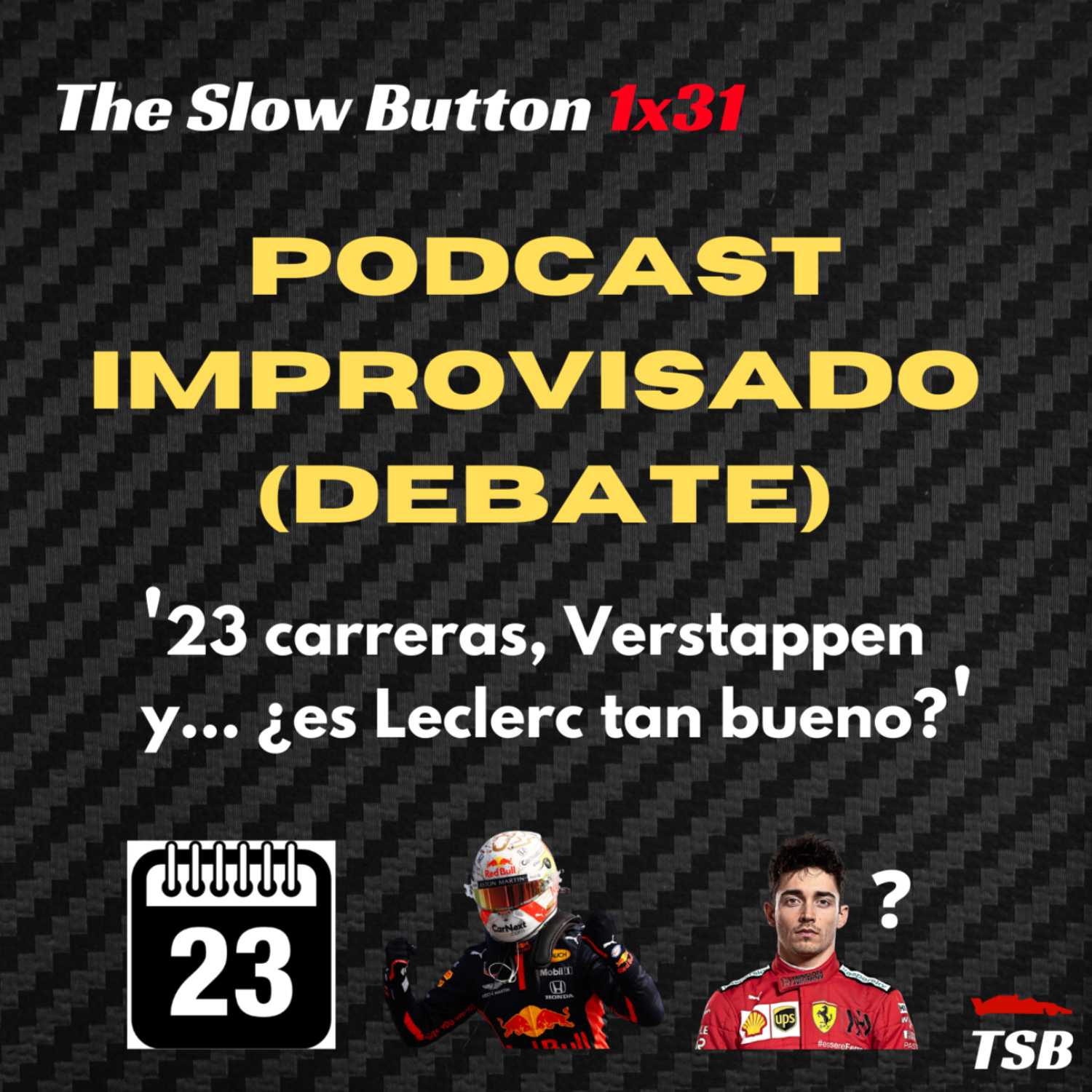 The Slow Button - Podcast de Fórmula 1