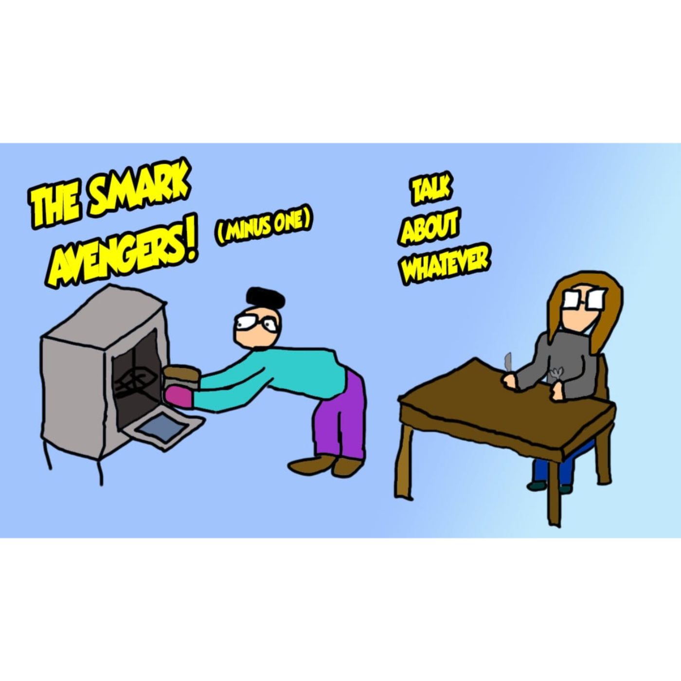 The Smark Avengers