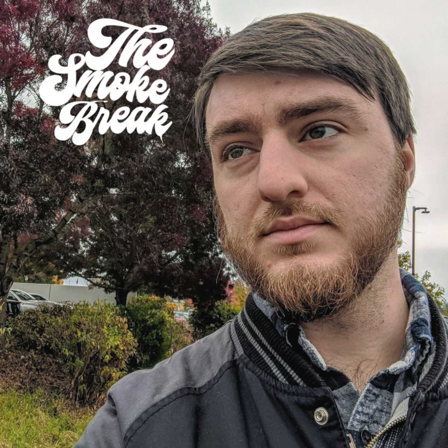 The Smoke Break