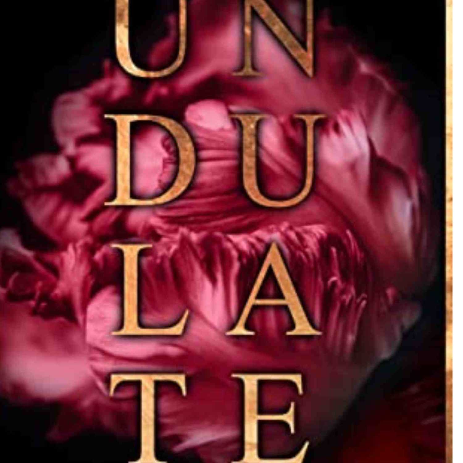 Bonus!! Undulate: Elodie Hart