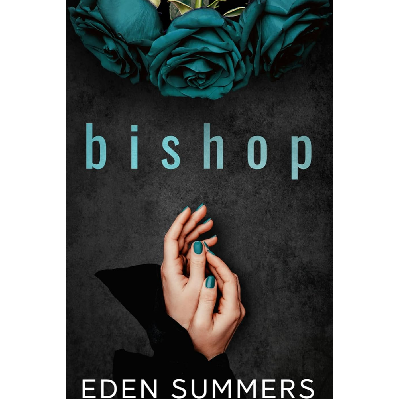 Bishop - Eden Summers