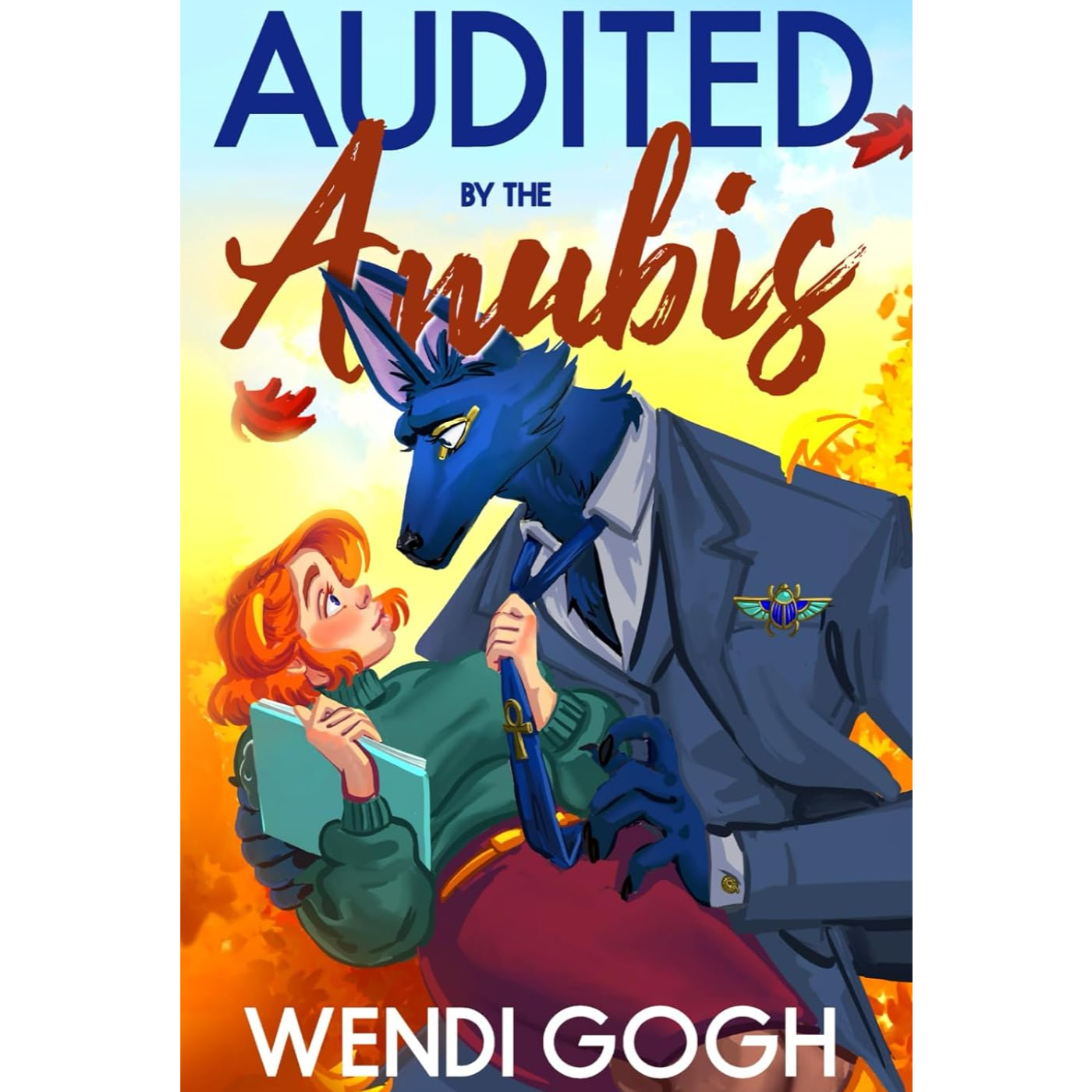 Audited By The Anubis - Wendi Gogh