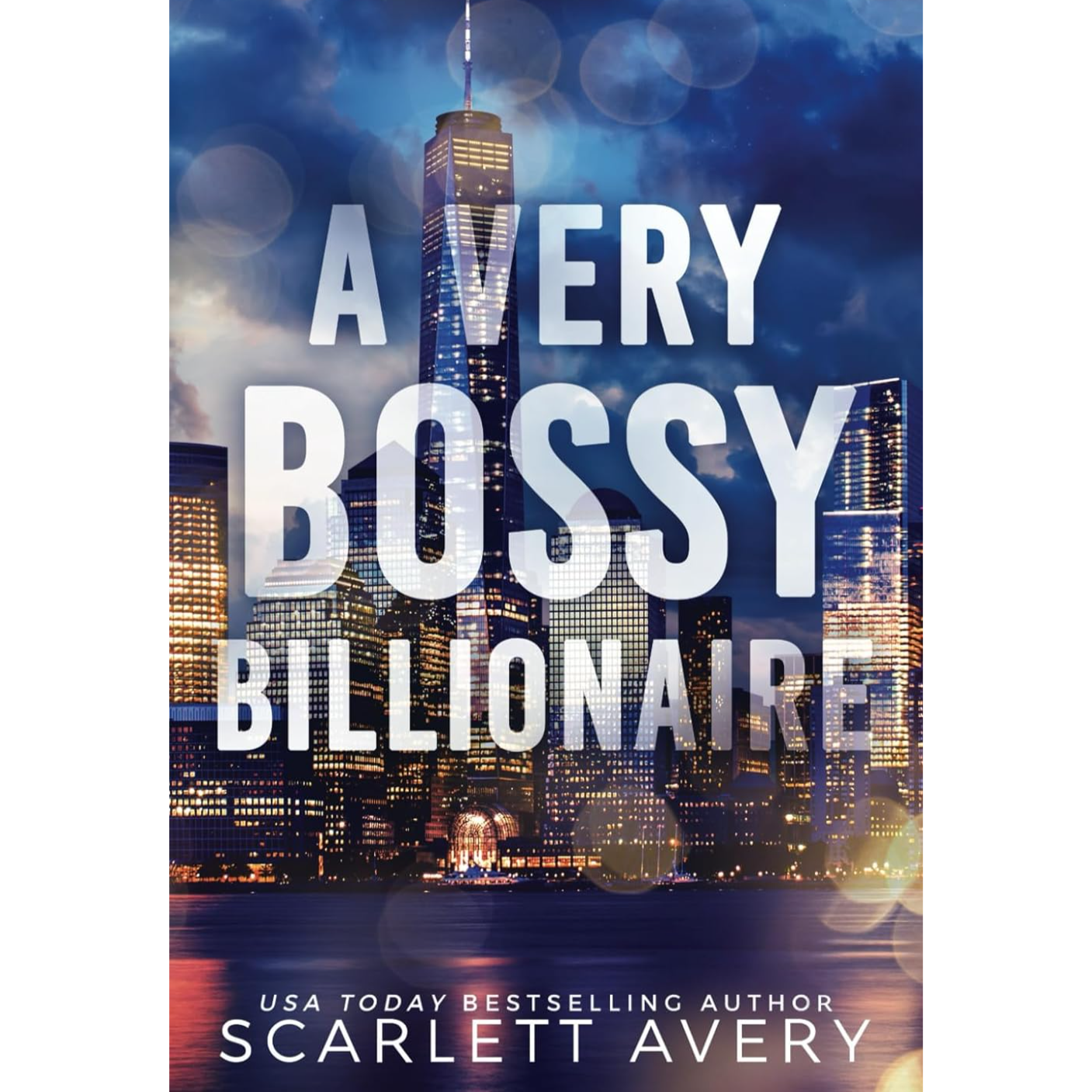 A Very Bossy Billionaire - Scarlett Avery