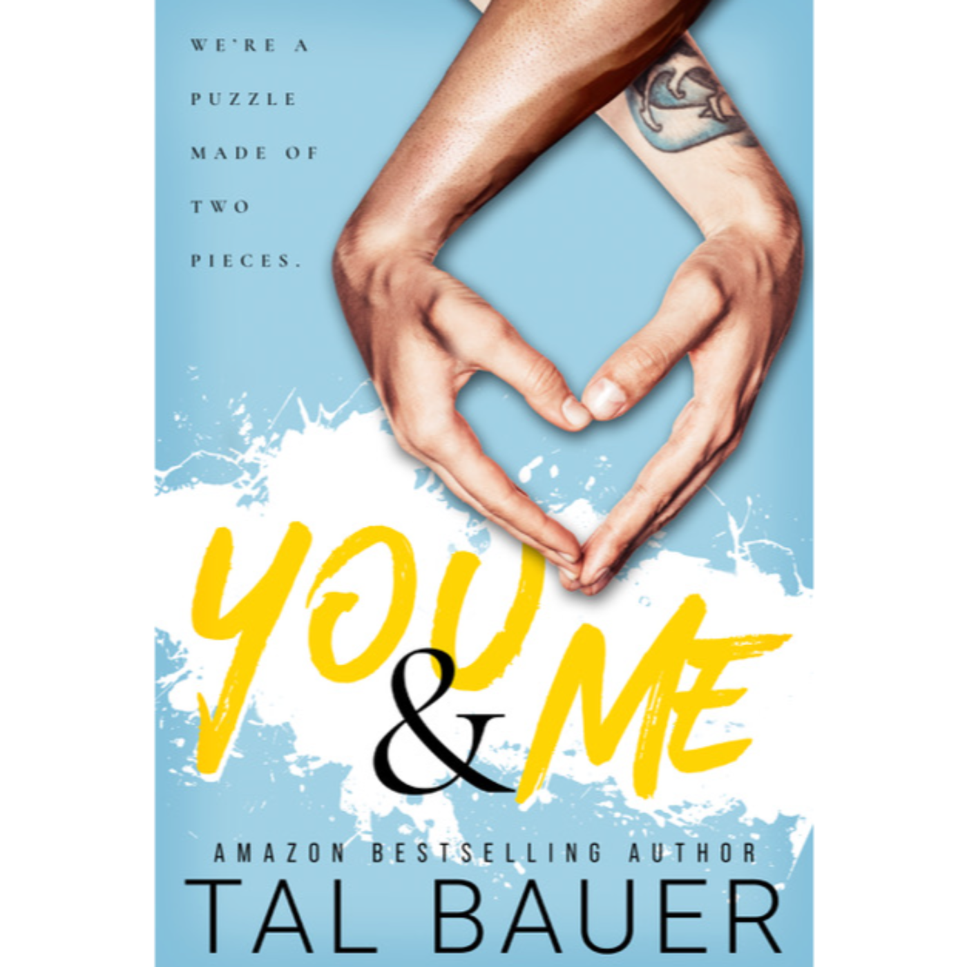 Bonus!! You And Me - Tal Bauer