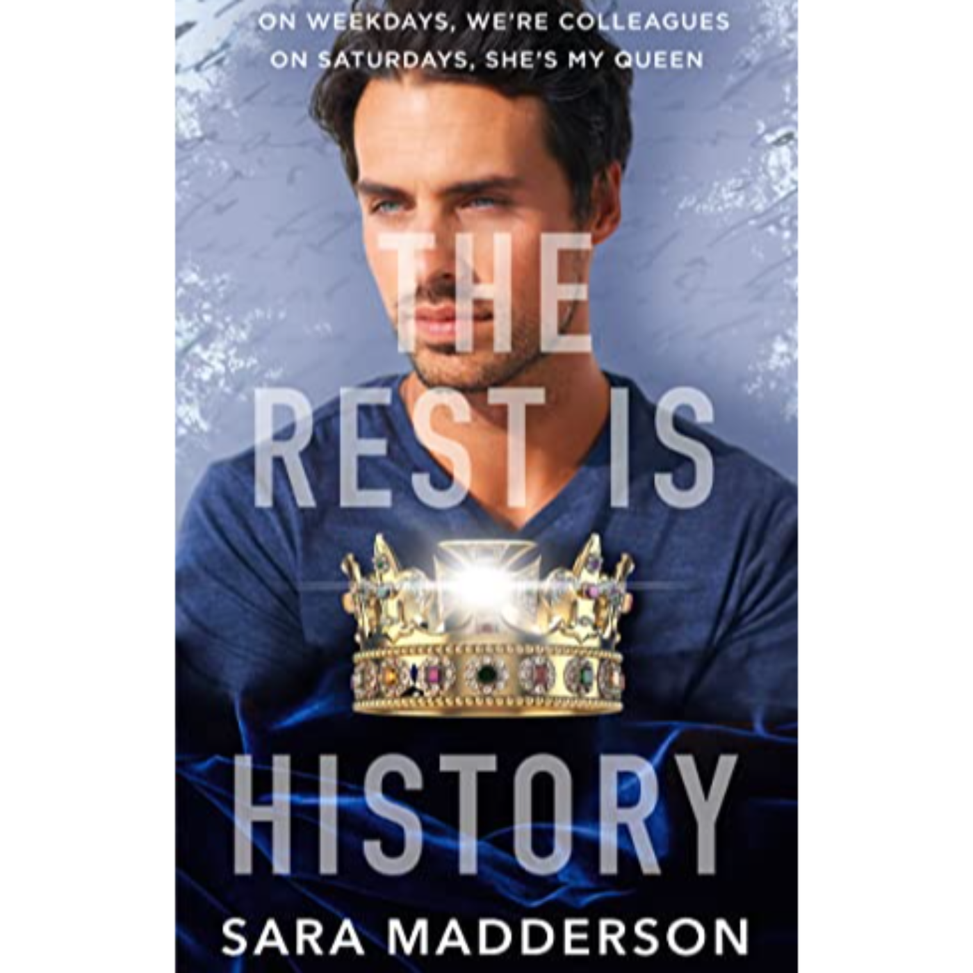 Bonus!! The Rest Is History - Sara Madderson