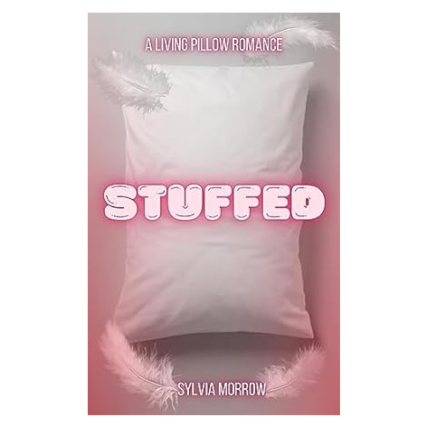 Stuffed/Double Stuffed - Sylvia Morrow