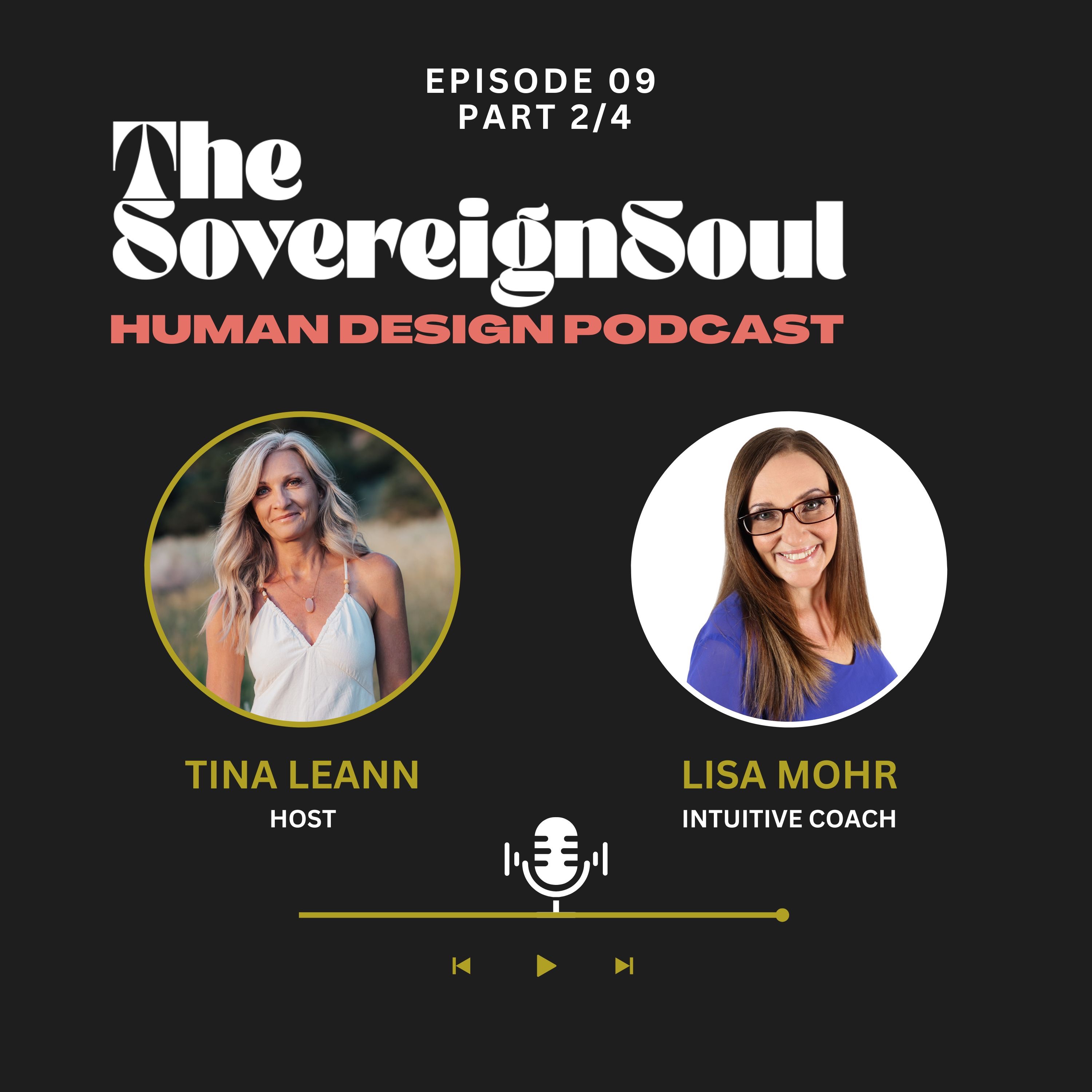 The Sovereign Soul: Human Design Podcast