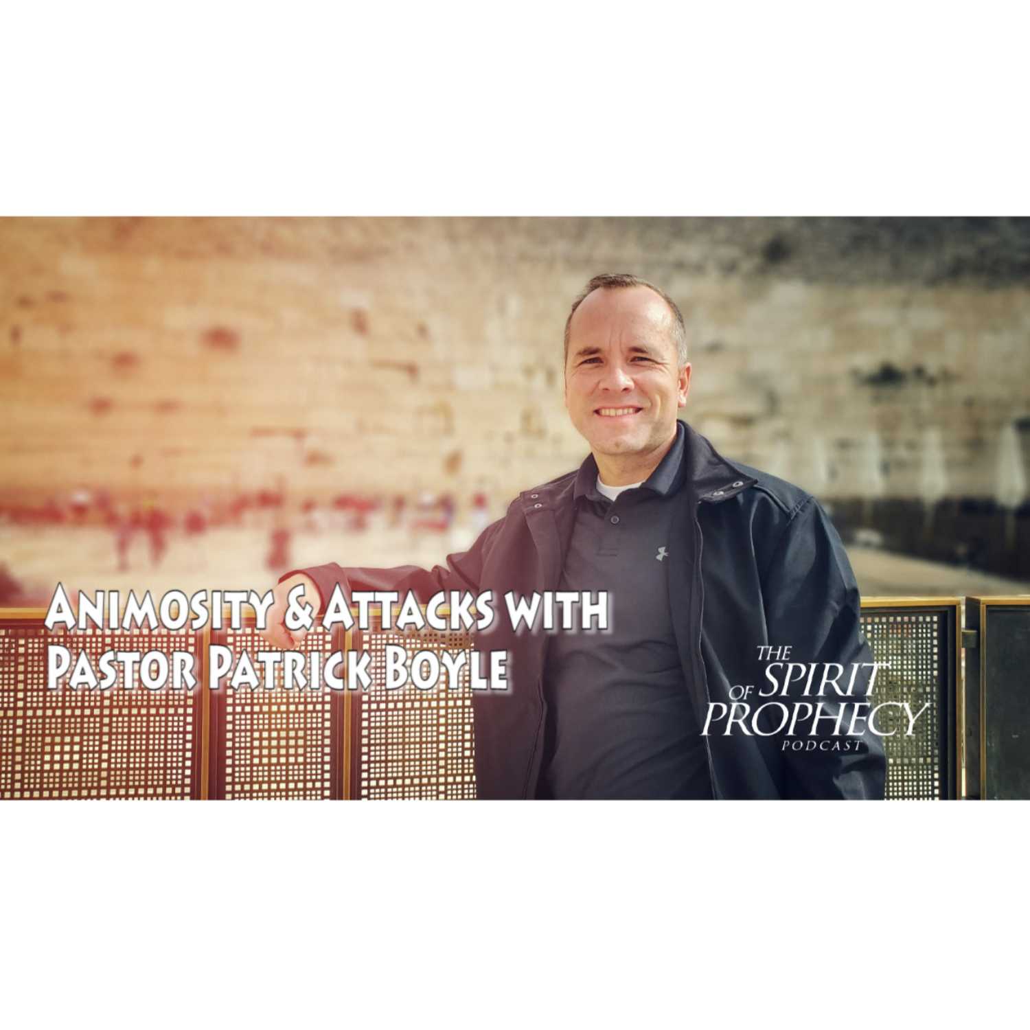 The Spirit of Prophecy Podcast