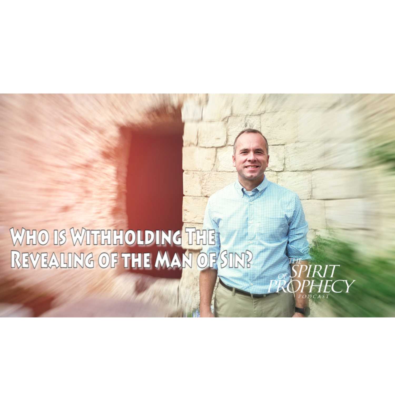 The Spirit of Prophecy Podcast
