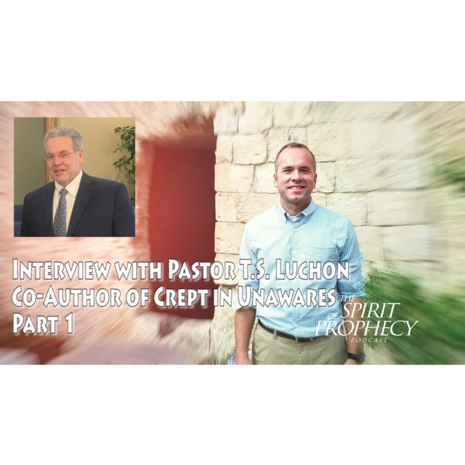 The Spirit of Prophecy Podcast