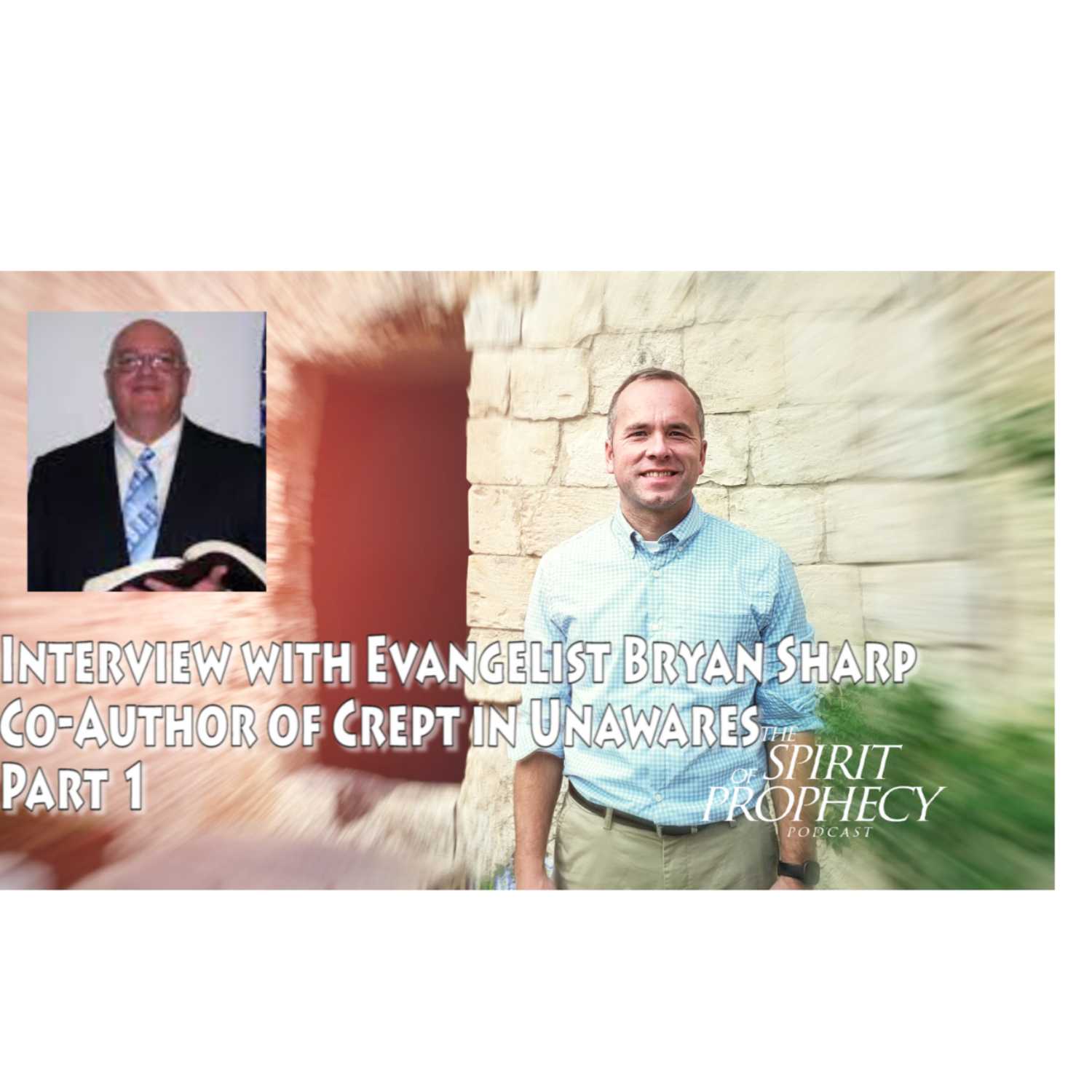 The Spirit of Prophecy Podcast