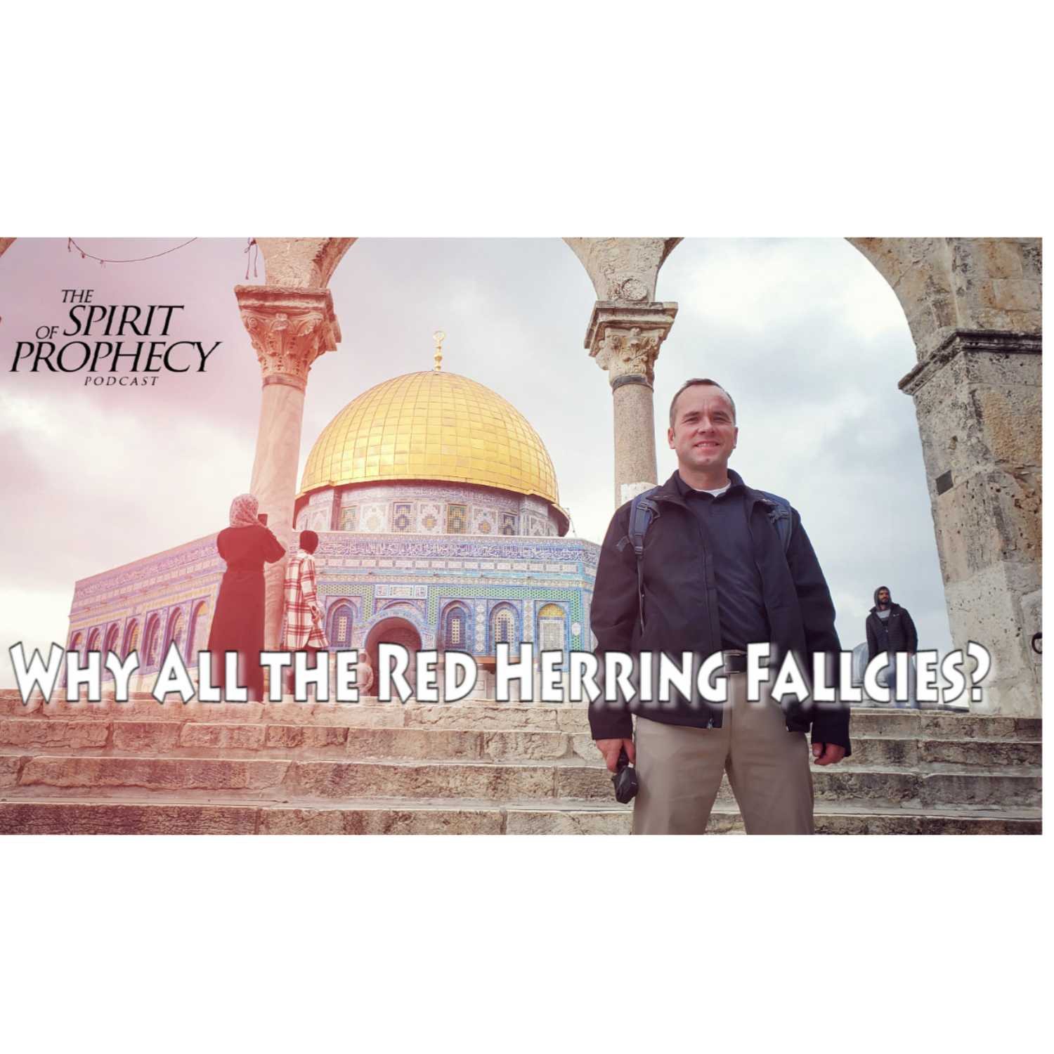 The Spirit of Prophecy Podcast
