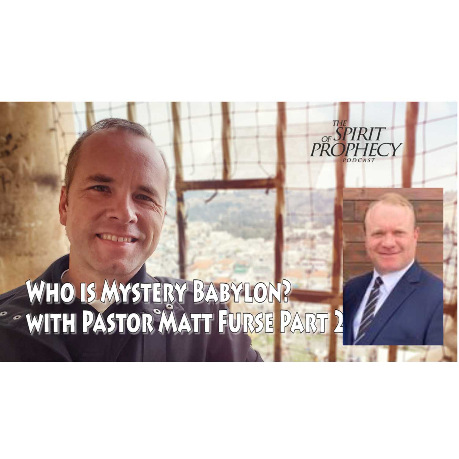 The Spirit of Prophecy Podcast