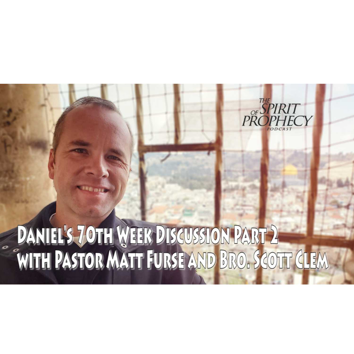 The Spirit of Prophecy Podcast