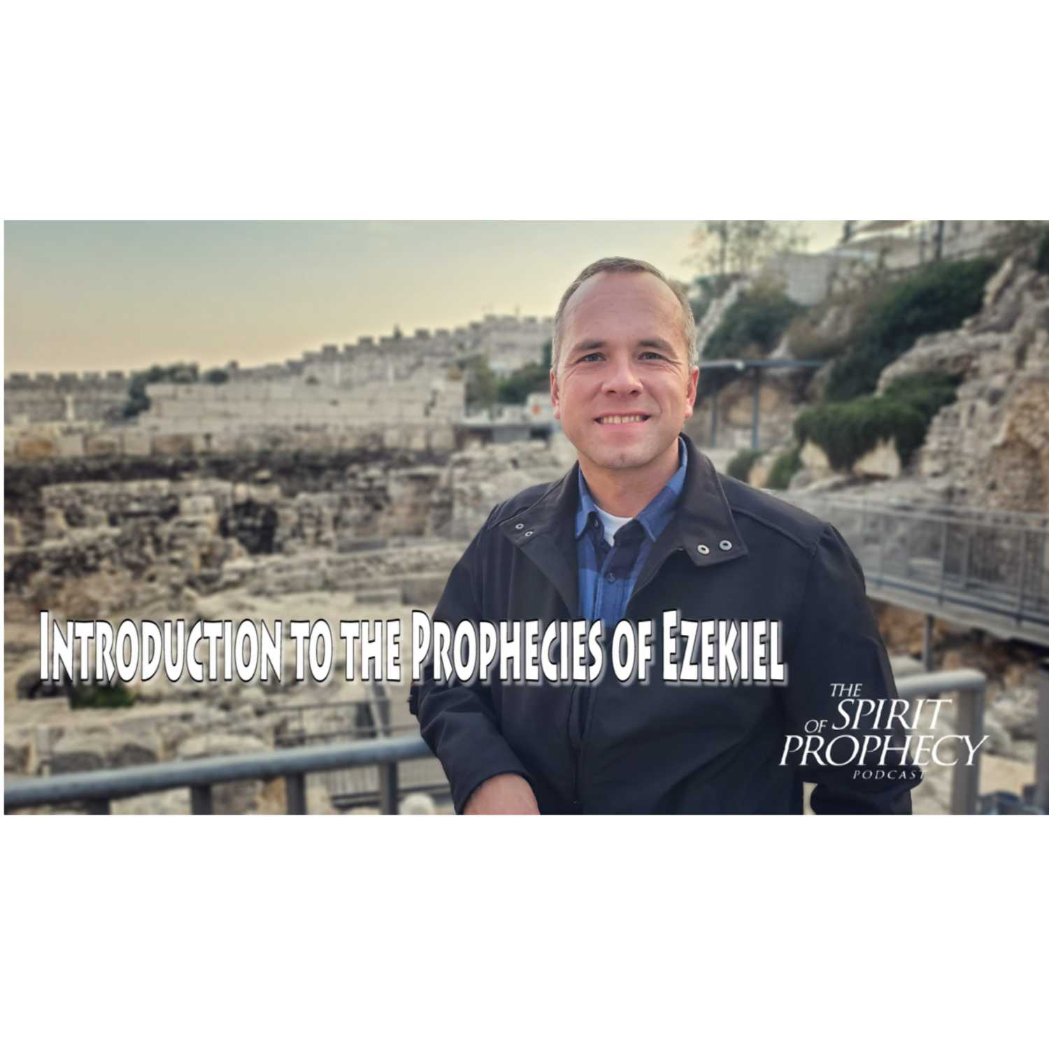 The Spirit of Prophecy Podcast