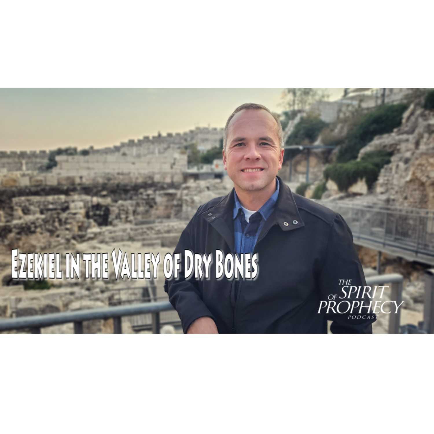 The Spirit of Prophecy Podcast