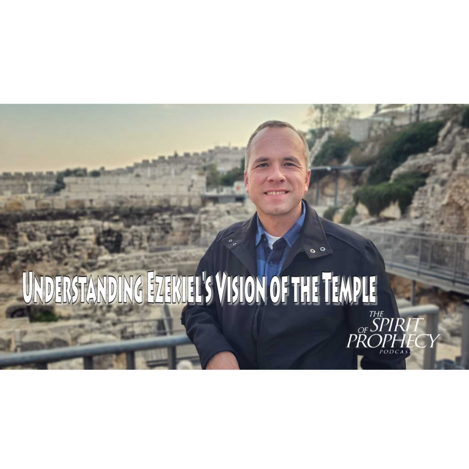 The Spirit of Prophecy Podcast
