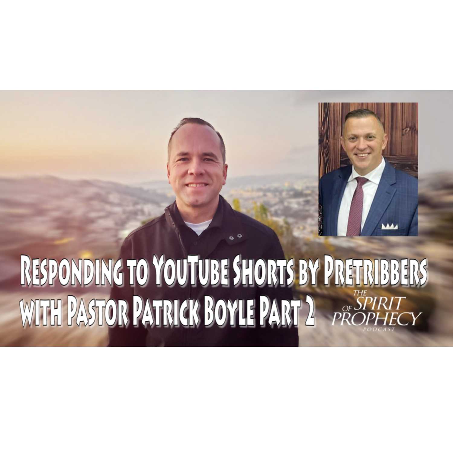 The Spirit of Prophecy Podcast