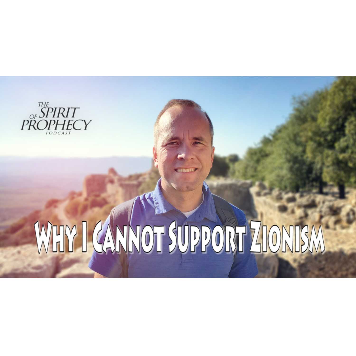 The Spirit of Prophecy Podcast