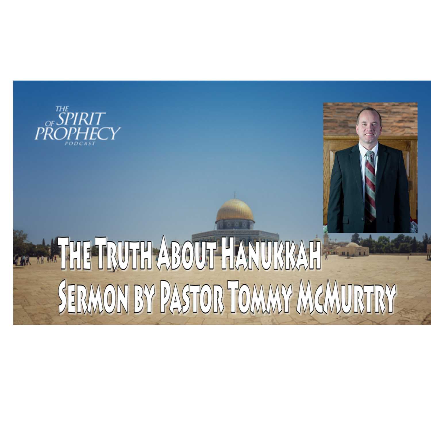 The Spirit of Prophecy Podcast