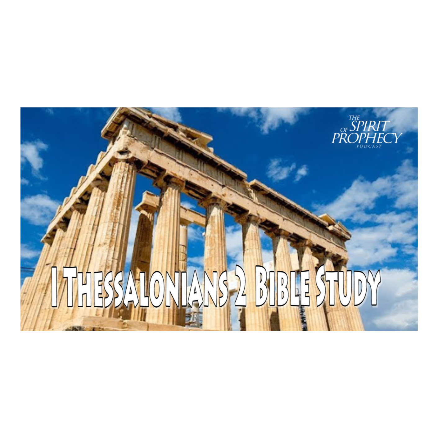 2 Thessalonians 2 Bible Study