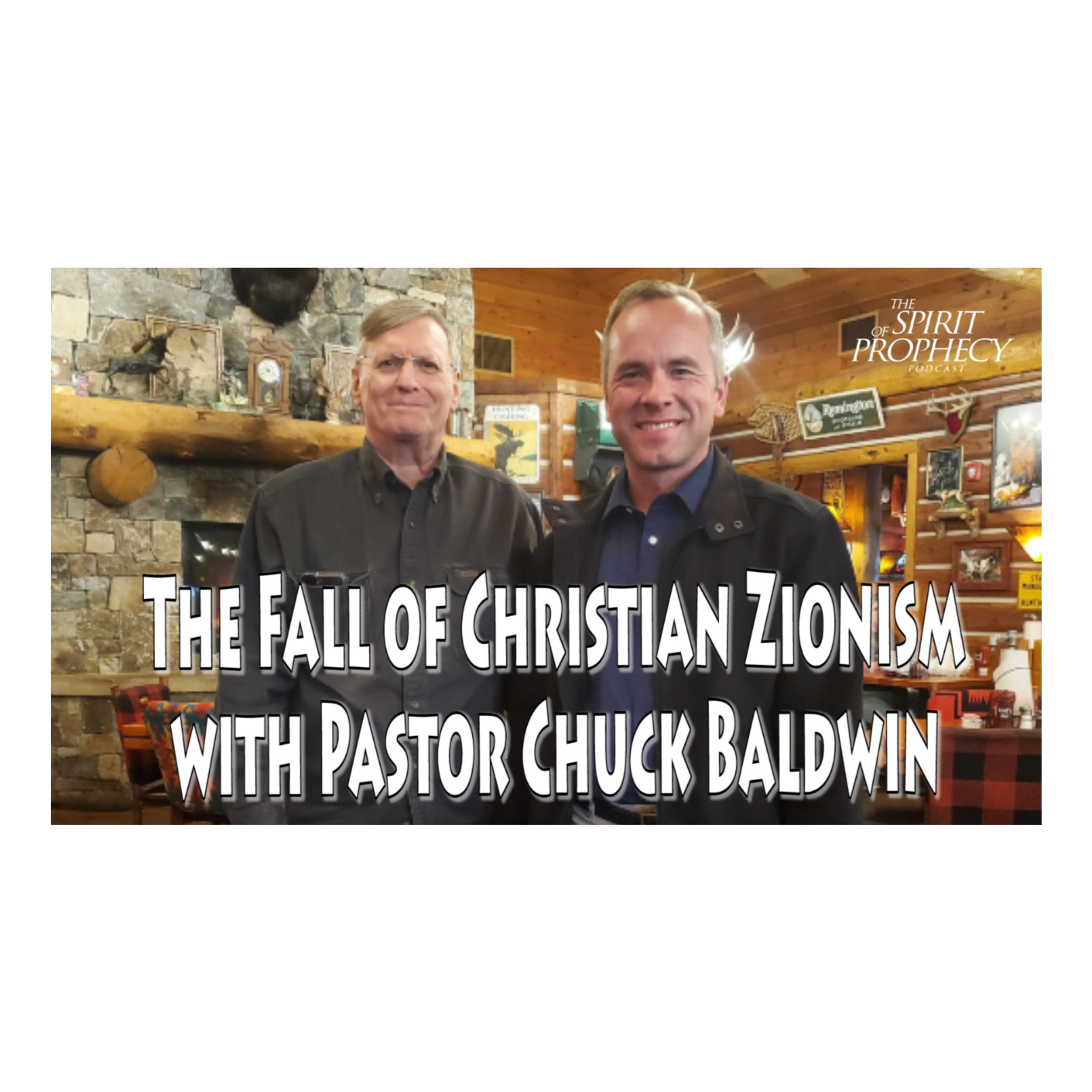 The Fall of Zionism with Pastor Chuck Baldwin
