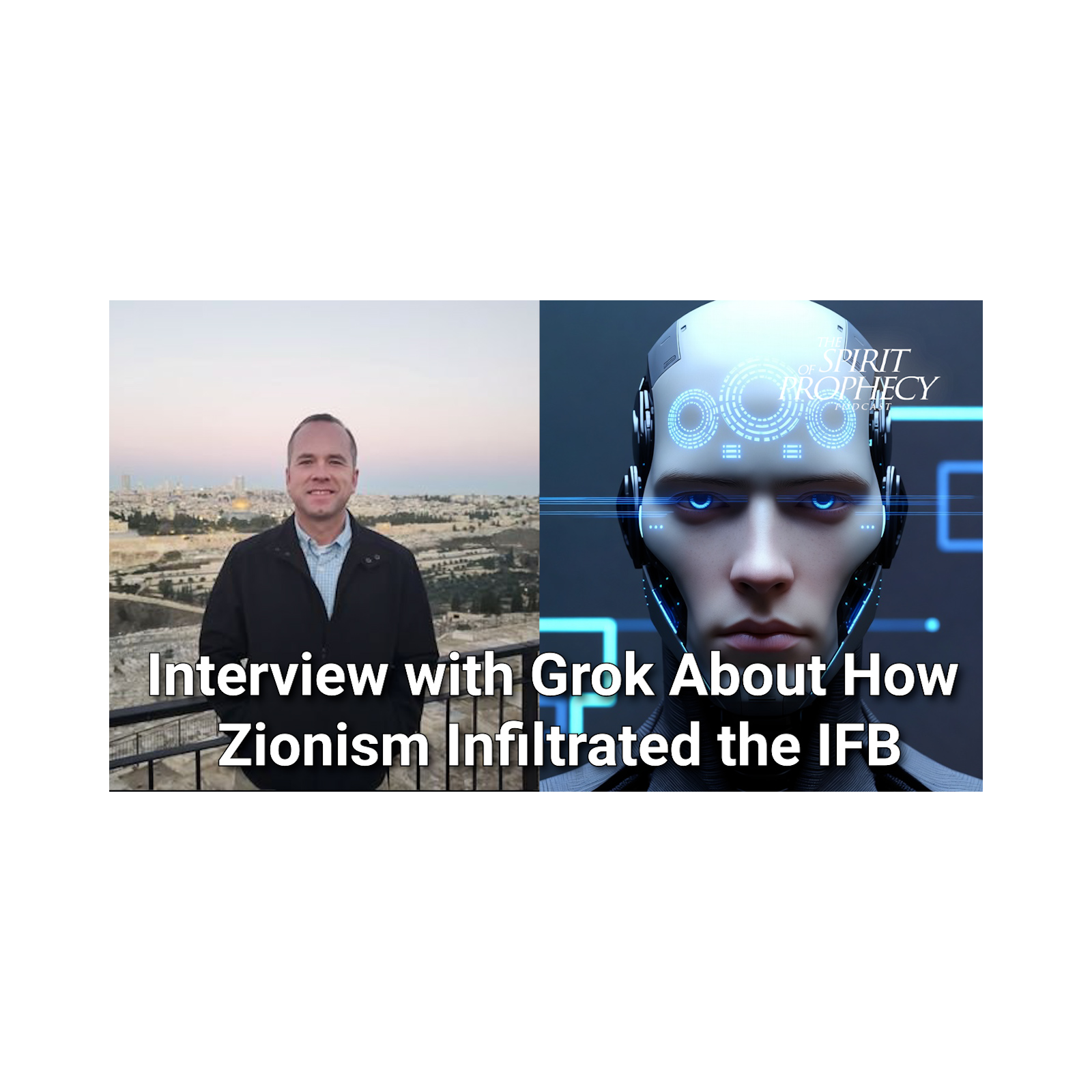 Interview With Grok About How Zionism Infiltrated the IFB