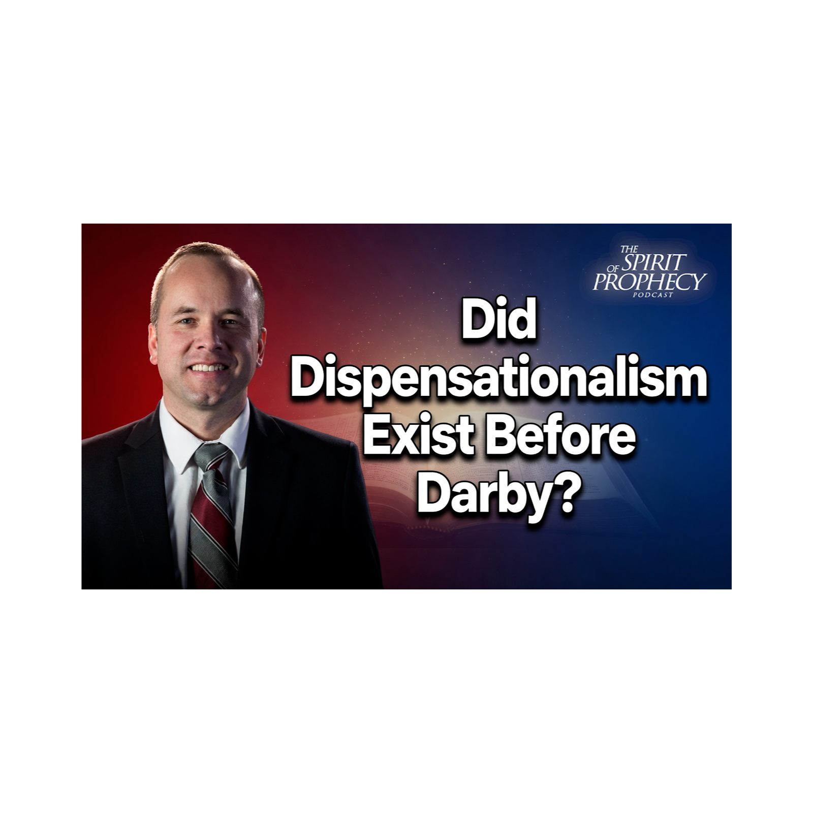 Did Dispensationalism Exist Before Darby? episode artwork
