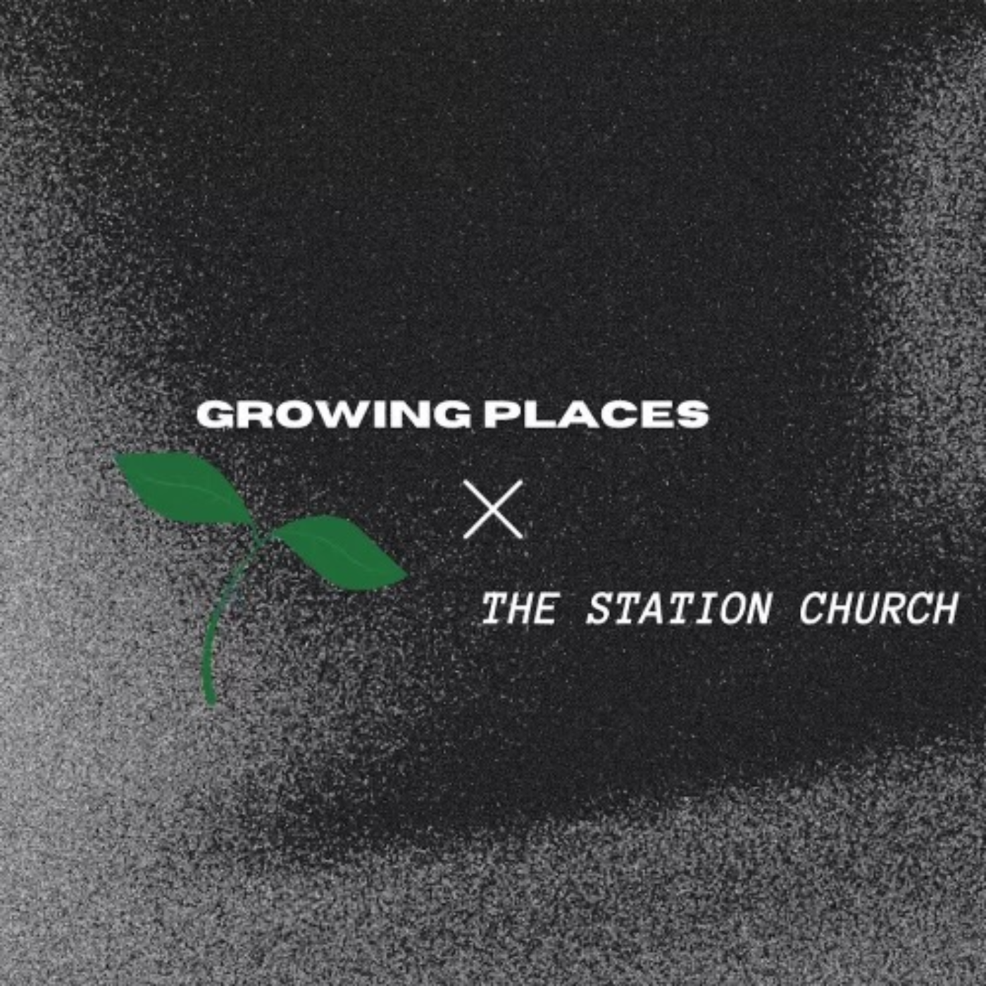 Growing Places Podcast 