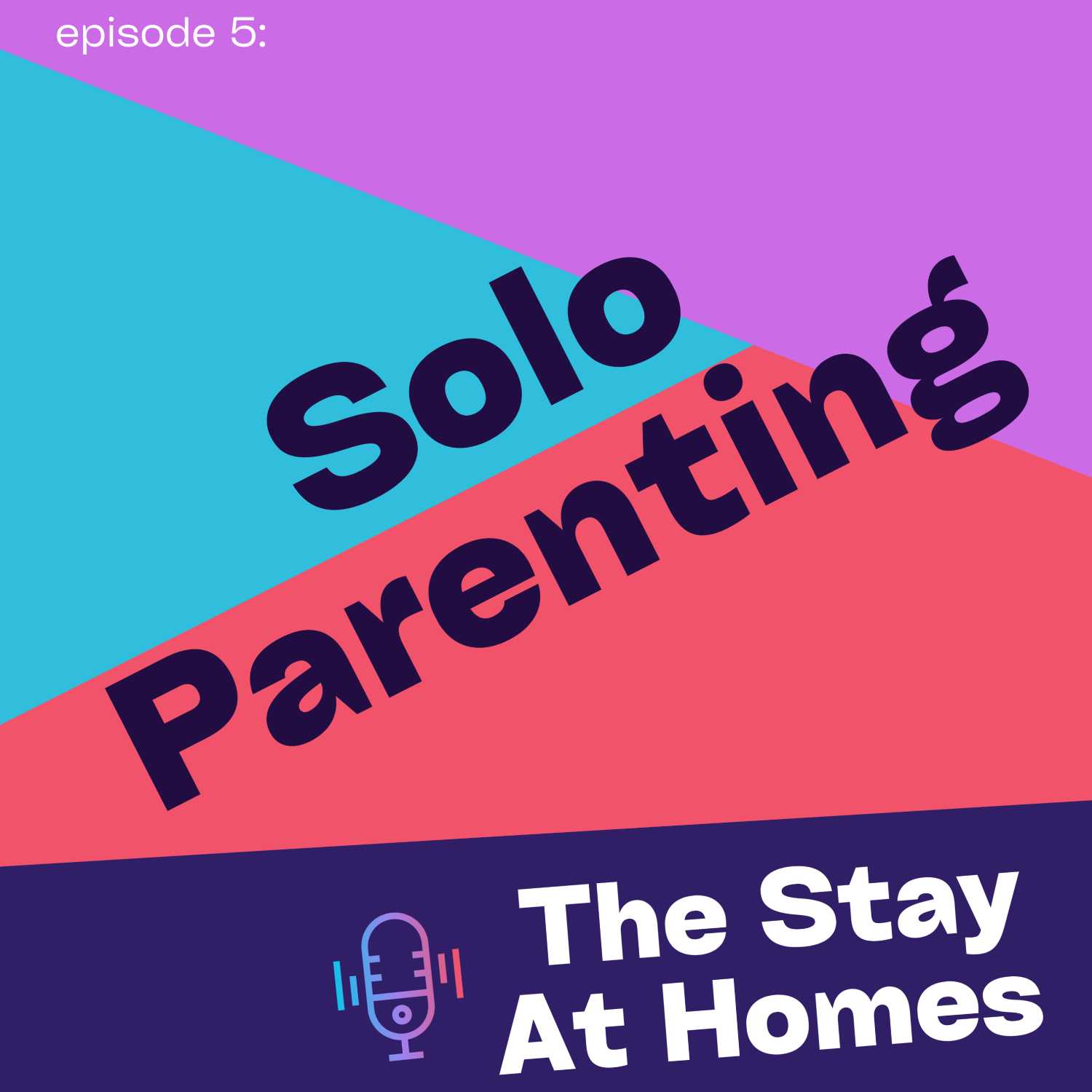 Solo Parenting Solo Parenting