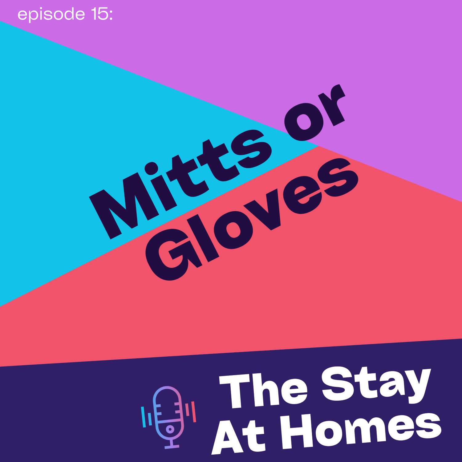 Mitts or Gloves Mitts or Gloves