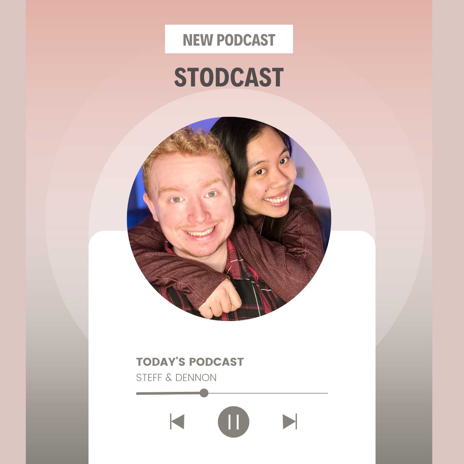 The Stodcast - Steff and Dennon podcast artwork