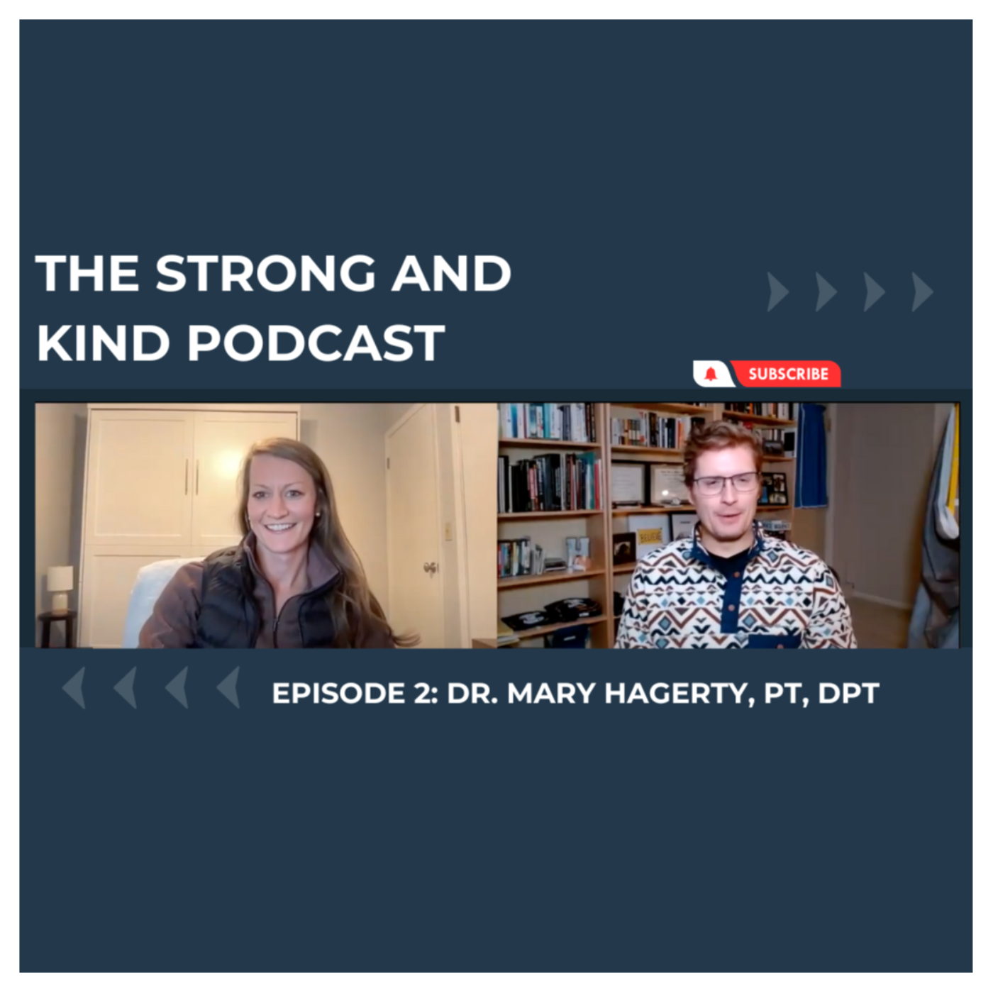 The Strong and Kind Podcast