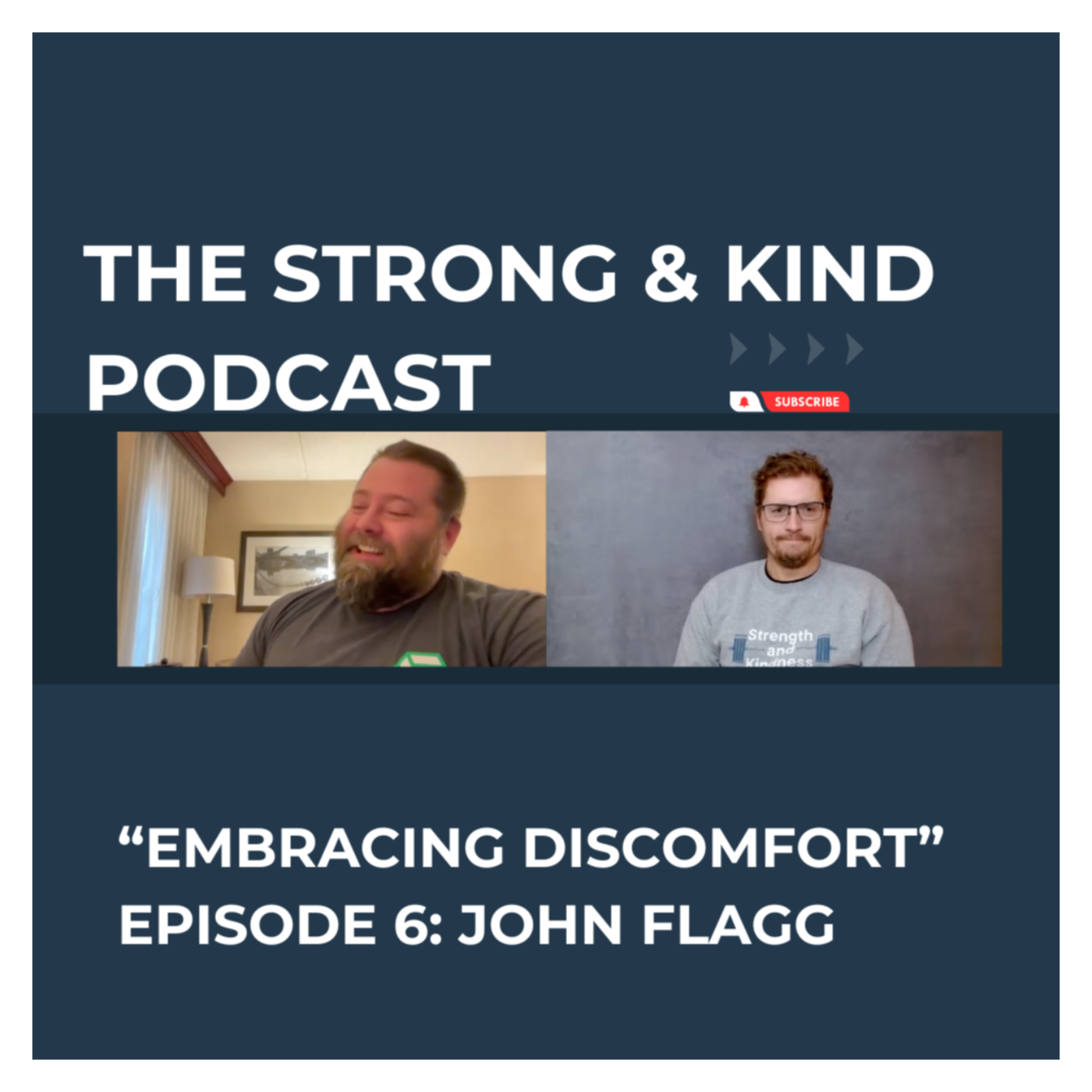 The Strong and Kind Podcast