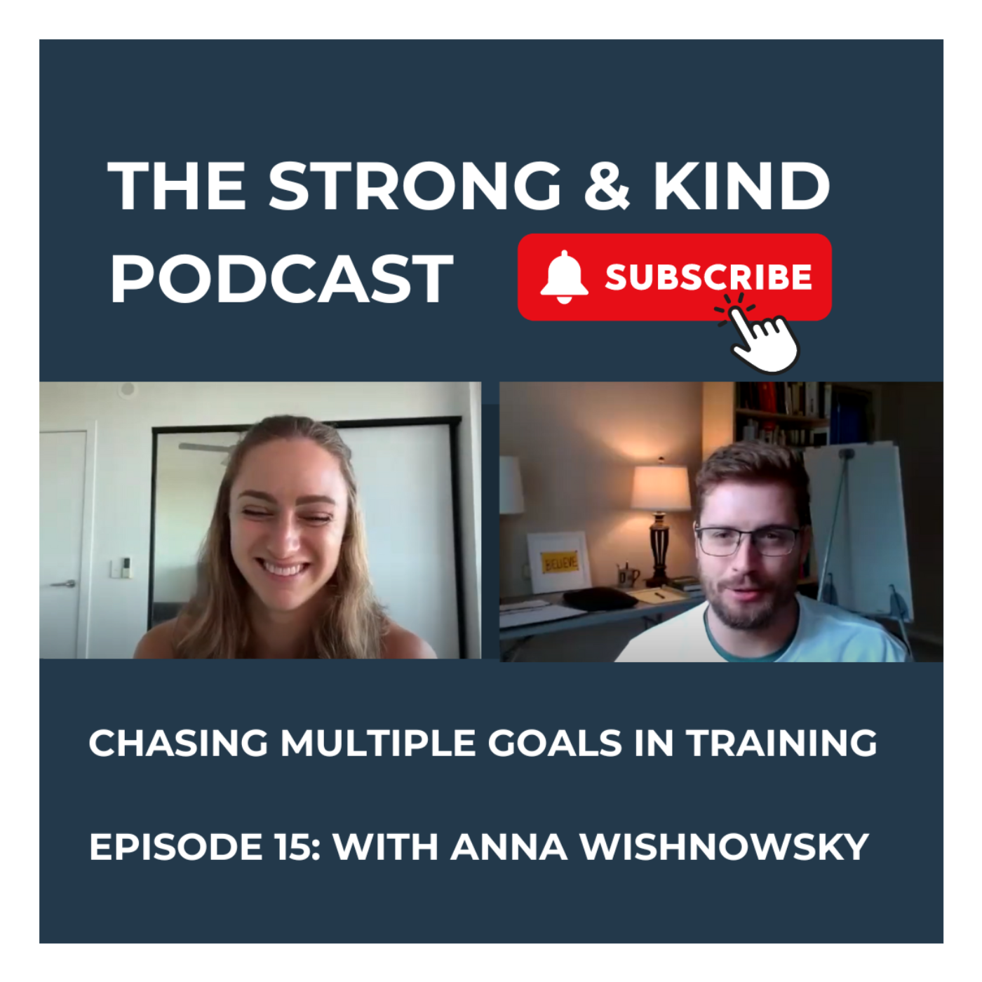 The Strong and Kind Podcast