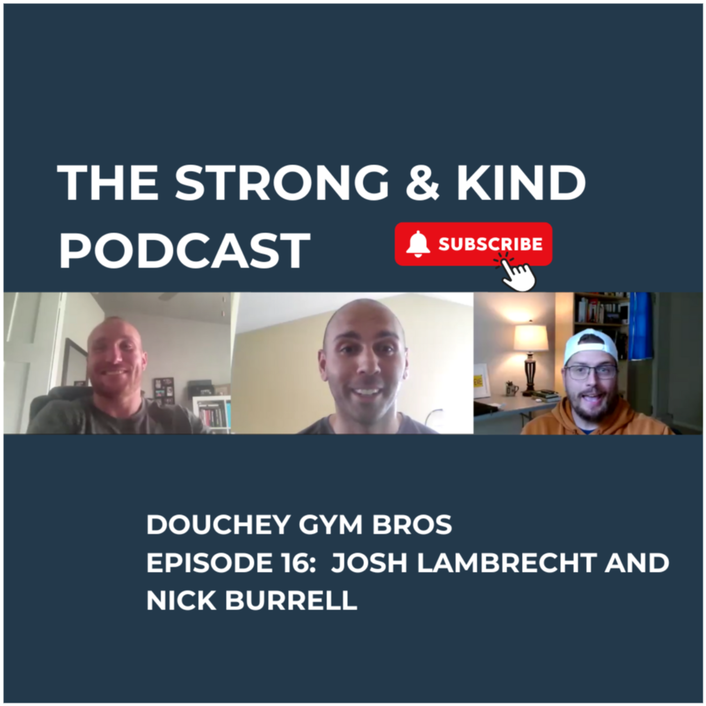 The Strong and Kind Podcast