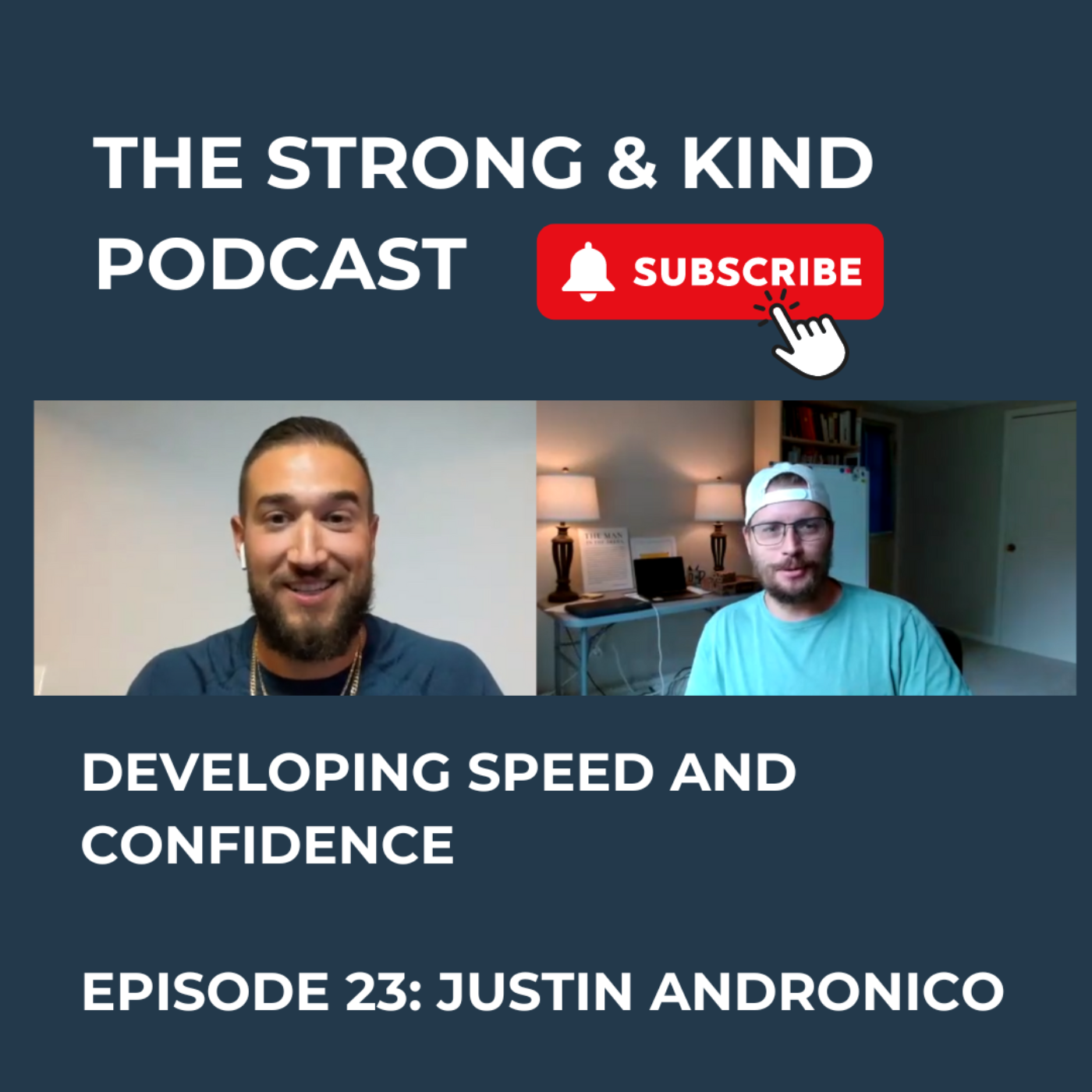 The Strong and Kind Podcast