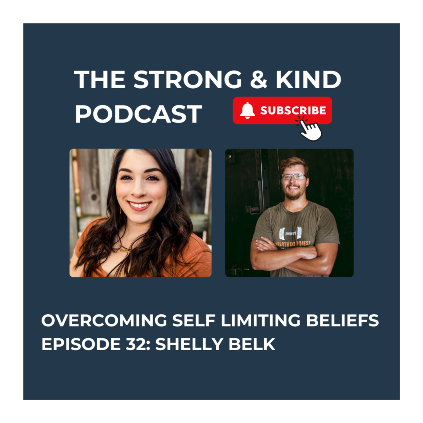 The Strong and Kind Podcast