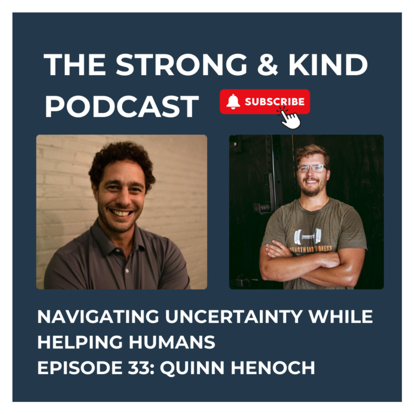 The Strong and Kind Podcast