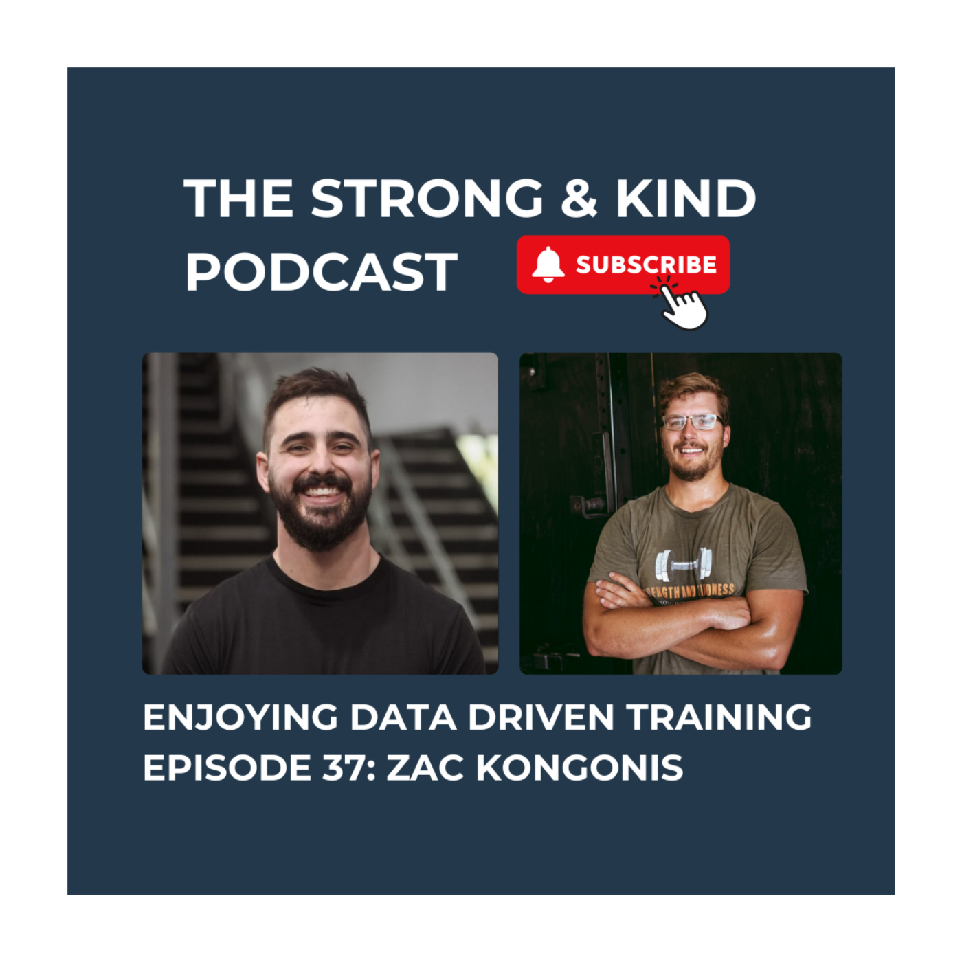 The Strong and Kind Podcast