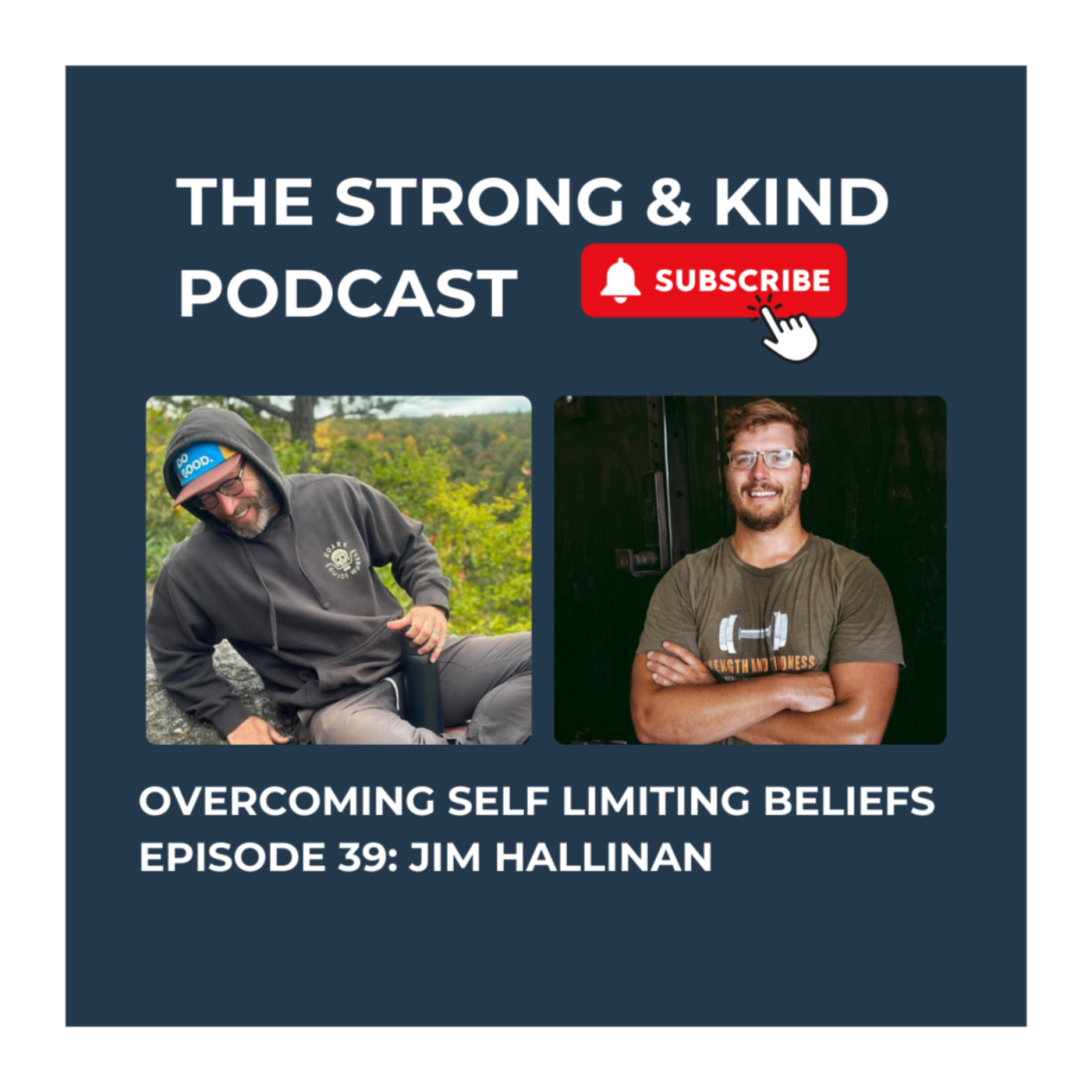 The Strong and Kind Podcast