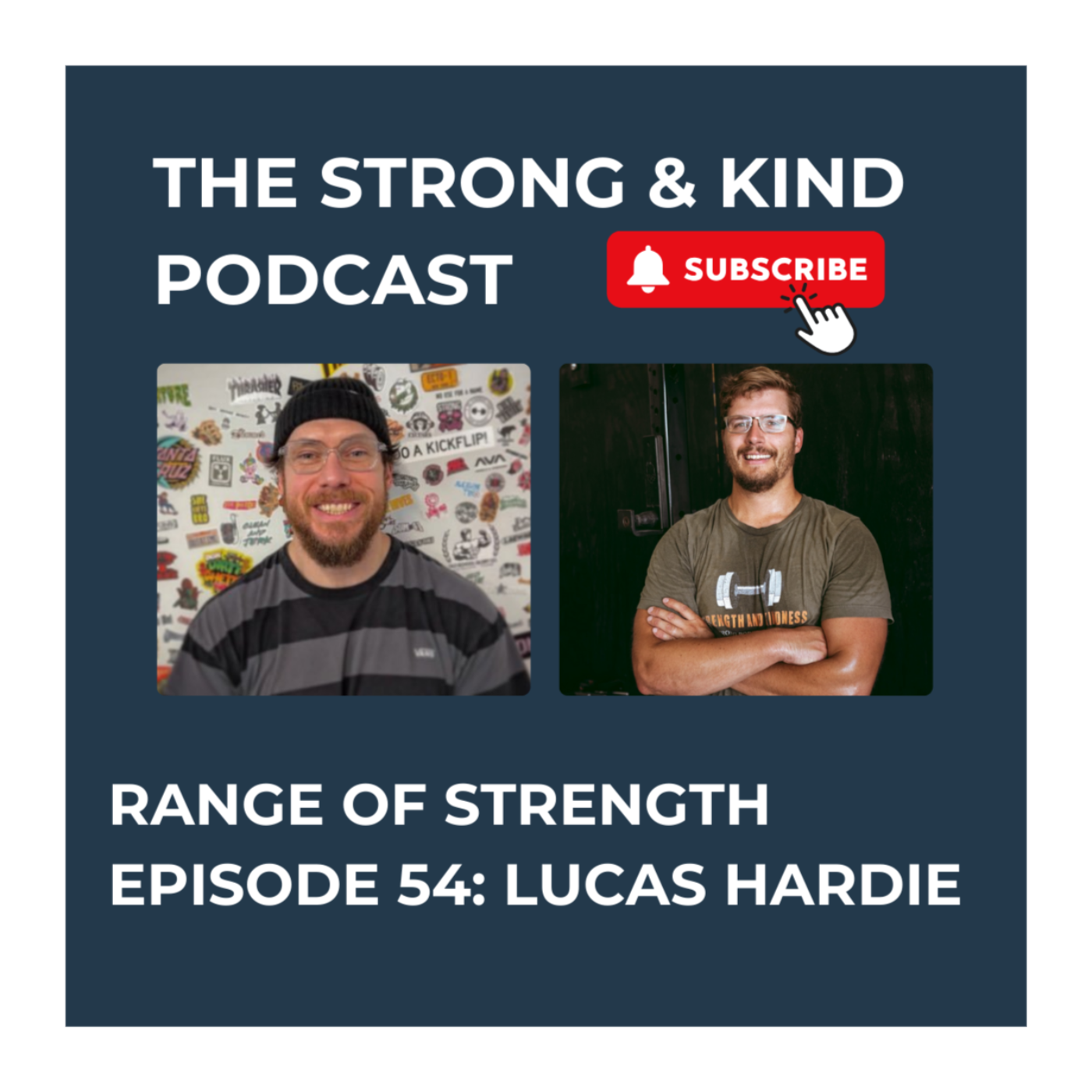 The Strong and Kind Podcast